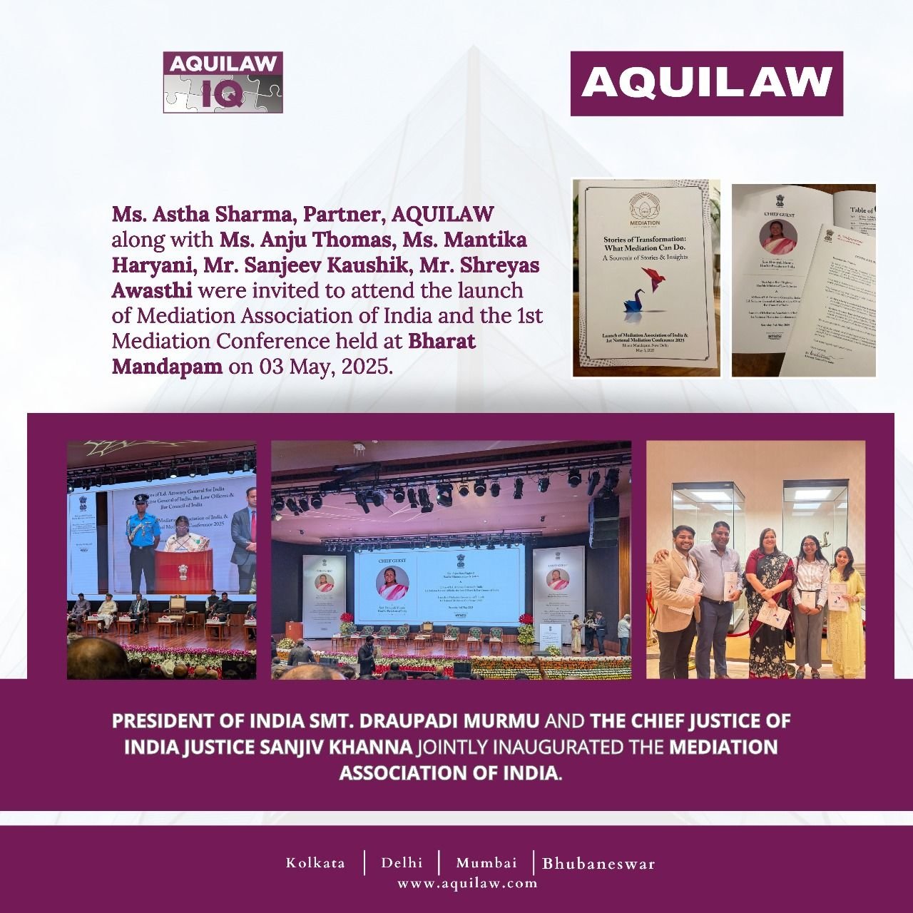 Our Partners represented AQUILAW at this prestigious event. The conference was graced by the presence of the Hon'ble President of India, Smt. Droupadi Murmu, and the Hon'ble Chief Justice of India, Justice Sanjiv Khanna
